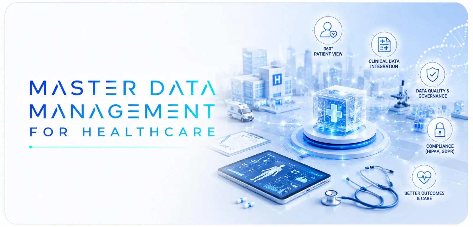 Healthcare Master Data Management